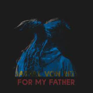 Daryal von Reis - For my Father Daryal von Reis - For my Father